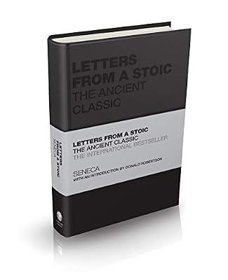 Letters from a Stoic: The Ancient Classic by Seneca | Hardcover | History