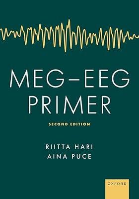 MEG - EEG Primer: Print Student Workbook by Hari, Riitta, M.D., Ph.D.; Puce, Aina, Ph.D. | Paperback | Medical