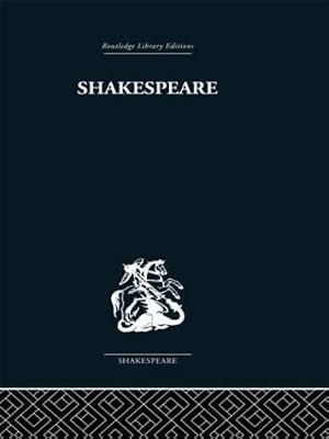 Shakespeare: From The Dark Comedies To The Last Plays (Routledge Library Editions: Shakespeare) by Foakes, R. A. | Hardcover | Literary Criticism