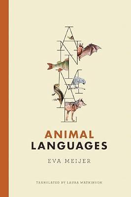 Animal Languages by Meijer, Eva | Hardcover | Nature