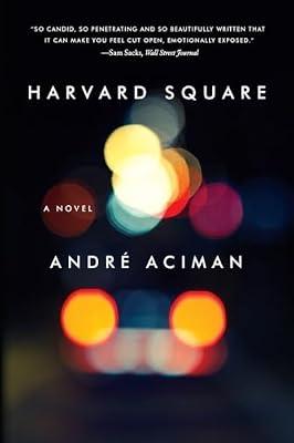 Harvard Square by Aciman, Andre | Paperback | Fiction