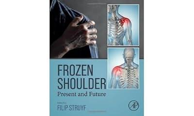 Frozen Shoulder: Present and Future | Hardcover | Science