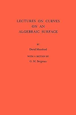 Lectures on Curves on an Algebraic Surface by Mumford, David | Paperback | Mathematics
