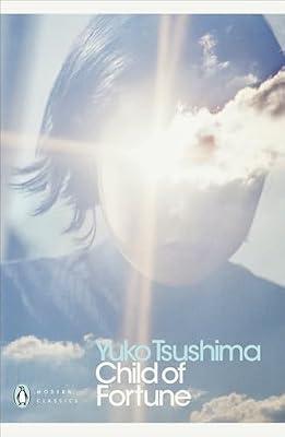 Child of Fortune by Tsushima, Yuko | Paperback | Modern And Contemporary Fiction (Post 1945)