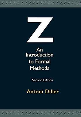 Z: An Introduction to Formal Methods by Diller, Antoni | Paperback | Computers