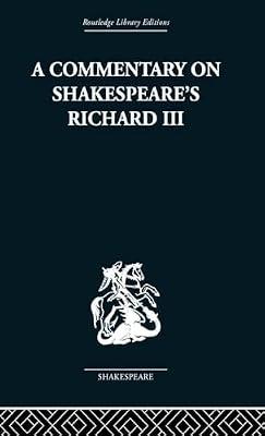 Commentary on Shakespeare's Richard III (Routledge Library Editions: Shakespeare) by CLEMEN | Hardcover | Literary Criticism