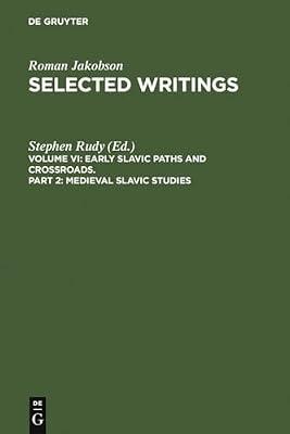 Medieval Slavic Studies (Selected Writings) by Jakobson, Roman | Hardcover | Language Arts & Disciplines