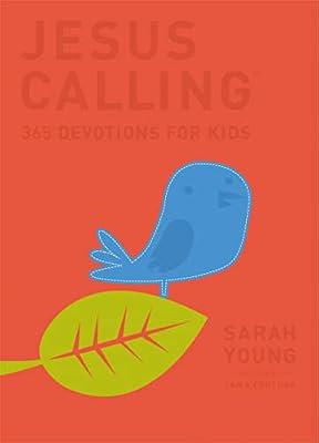 Jesus Calling: 365 Devotions For Kids by Young, Sarah | Hardcover | Juvenile Nonfiction