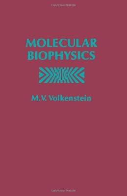 Molecular Biophysics by Volkenstein, M | Hardcover | Xenobiotics