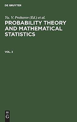 Probability Theory and Mathematical Statistics. Vol. 2: Proceedings of the Fourth Vilnius Conference, Vilnius, USSR, 24-29 June 1985 | Hardcover | Stationery Items