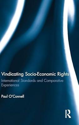 Vindicating Socio-Economic Rights: International Strandards and Comparative Experiences by O'connell, Paul | Hardcover | Law