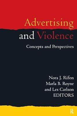Advertising and Violence: Concepts and Perspectives | Paperback | Business & Economics