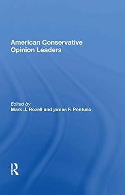 American Conservative Opinion Leaders | Hardcover | Politics And Government