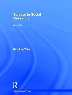 Surveys in Social Research (Social Research Today) by De Vaus, David | Hardcover | Social Science