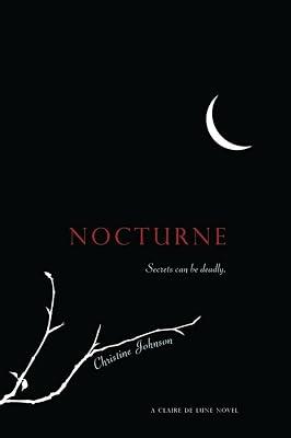 Nocturne: A Claire de Lune Novel by Johnson, Christine | Paperback | Young Adult Fiction 2
