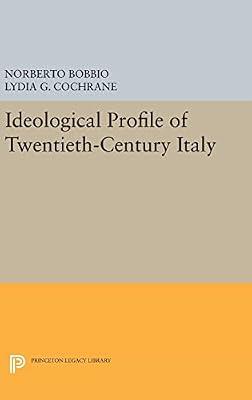 Ideological Profile of Twentieth-Century Italy by Bobbio, Norberto | Hardcover | History