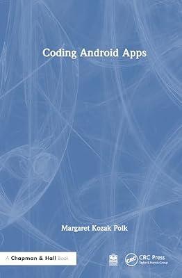 Coding Android Apps by Polk, Margaret Kozak | Hardcover | Computers