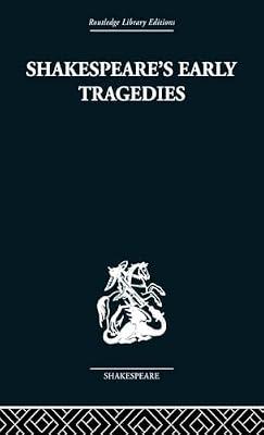 Shakespeare's Early Tragedies (Routledge Library Editions: Shakespeare) by Brooke, Nicholas | Hardcover | Literary Criticism