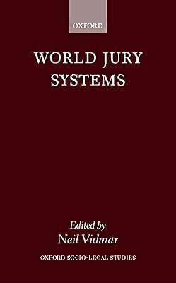 World Jury Systems (Oxford Socio-Legal Studies) | Hardcover | International Law