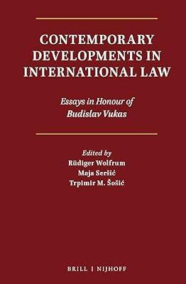 Contemporary Developments in International Law: Essays in Honour of Budislav Vukas | Hardcover | Law