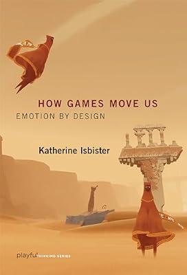 How Games Move Us: Emotion by Design by Isbister, Katherine | Paperback | Games & Activities