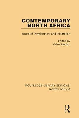 Contemporary North Africa: Issues of Development and Integration (Routledge Library Editions North Africa, 3) | Hardcover | Social Science
