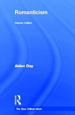 Romanticism (New Critical Idiom) by Day, Aidan | Hardcover | Literary Criticism