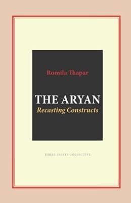 The Aryan - Resisting Constructs by Thapar, Romila | Paperback | History