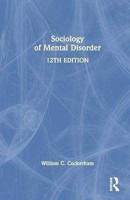 Sociology of Mental Disorder by Cockerham, William C. | Hardcover | Sociology