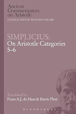 Simplicius: On Aristotle Categories 5-6 by Fleet, Barrie; Haas, Frans de | Paperback | Philosophy