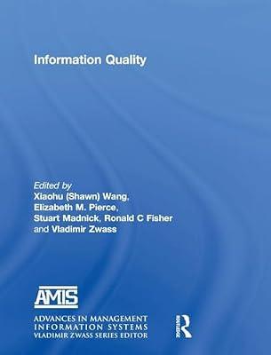 Information Quality (Advances in Management Information Systems) by Wang, Richard Y. | Hardcover | Language Arts & Disciplines