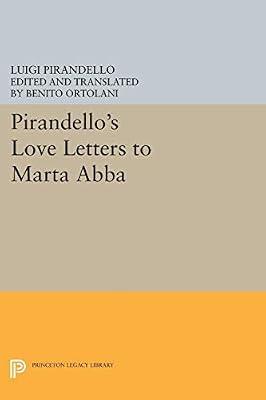 Pirandello's Love Letters to Marta Abba by Pirandello, Luigi | Hardcover | Autobiography: General