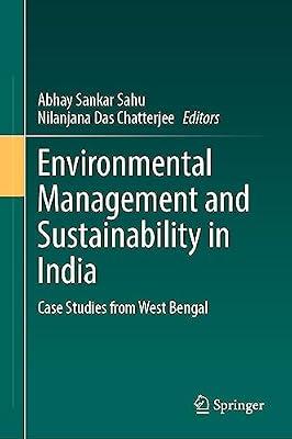 Environmental Management and Sustainability in India: Case Studies from West Bengal | Hardcover | Sustainability