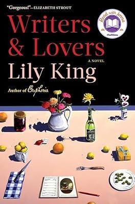 WRITERS & LOVERS by King, Lily | Paperback | Fiction