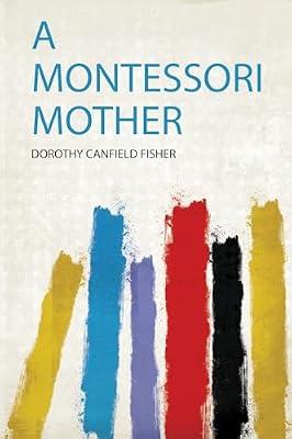 A Montessori Mother | Paperback | Educational Material