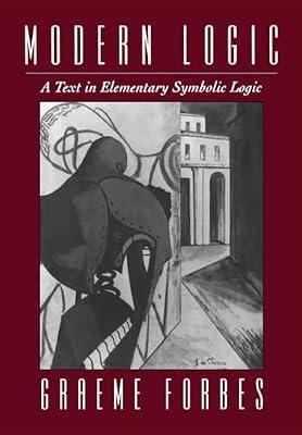 Modern Logic: A Text in Elementary Symbolic Logic by Forbes, Graeme | Paperback | Philosophy