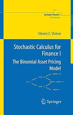 Stochastic Calculus for Finance I: The Binomial Asset Pricing Model (Springer Finance) by Shreve, Steven | Paperback | Mathematics