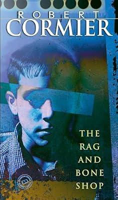 The Rag and Bone Shop by Cormier, Robert | Mass_Market | Young Adult Fiction
