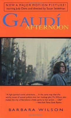Gaudi Afternoon (Wilson, Barbara) by Wilson, Barbara | Paperback | Modern & Contemporary Fiction (Post C 1945)