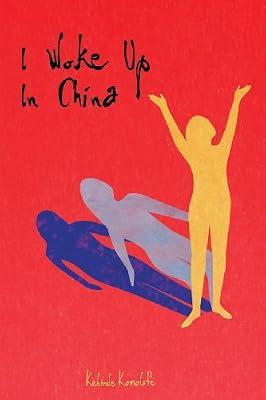 I Woke Up In China by Komolafe, Kehinde | Paperback | Biography & Autobiography