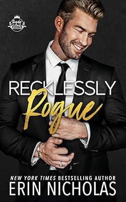 Recklessly Rogue (bodyguard cover): 4 (Royals Gone Rogue) by Nicholas, Erin | Paperback | Fiction