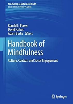 Handbook of Mindfulness: Culture, Context, and Social Engagement (Mindfulness in Behavioral Health) | Hardcover | Organization & Management Of Education