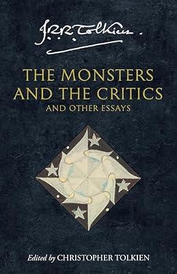 Monster And The Critics by Tolkien, J. R. R. | Paperback | Literary Essays