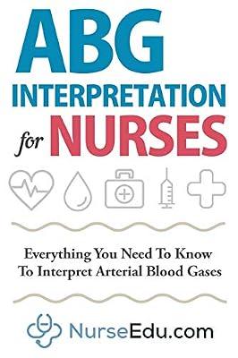 ABG Interpretation for Nurses by Nedu | Paperback | Medical
