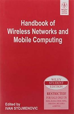 Handbook of Wireless Networks and Mobile Computing by Ivan Stojmenovic | Paperback
