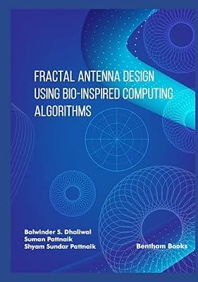 Fractal Antenna Design using Bio-inspired Computing Algorithms | Hardcover