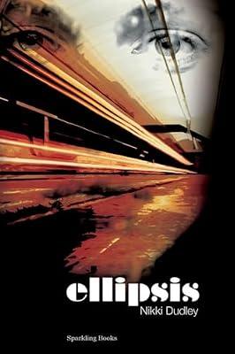 Ellipsis by Dudley, Nikki | Paperback | Thriller