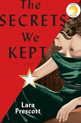 Secrets We Kept: A novel by Prescott, Lara | Hardcover | Fiction