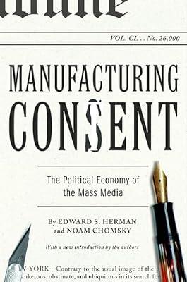 MANUFACTURING CONSENT by Herman, Edward S.; Chomsky, Noam | Paperback | Social Science