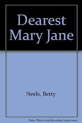 Dearest Mary Jane by Neels, Betty | Paperback | Romance